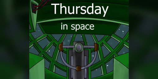 Cover image for Thursday, in Space