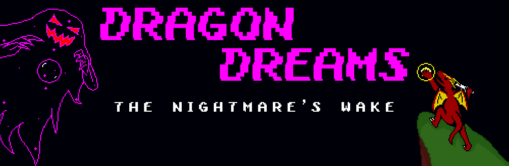 Dragon Dreams 1: The Nightmare's Wake