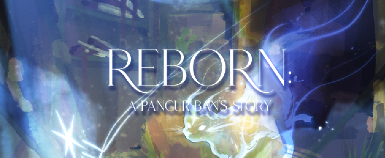 Reborn : a Pangur Ban's story