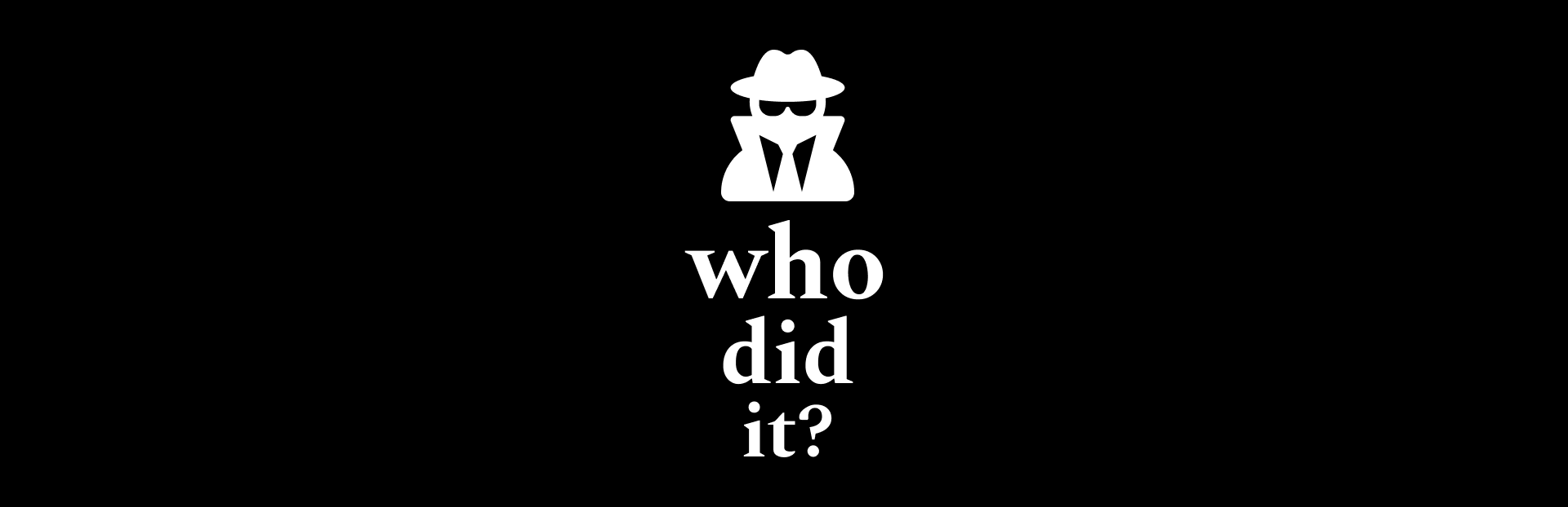 Who Did It? - Detective Puzzle Game