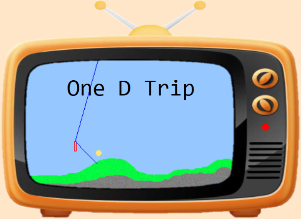 One D Trip