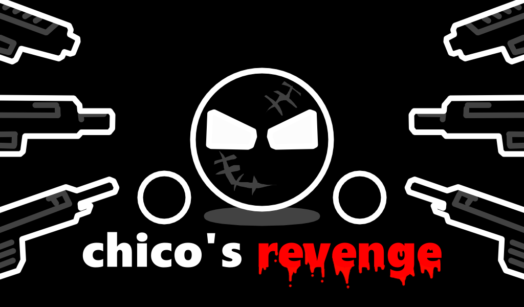 Chico's Revenge