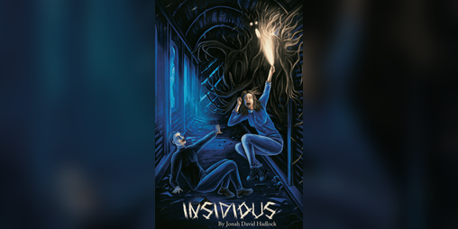 Cover image for Insidious - A GM-less Horror Mystery TTRPG