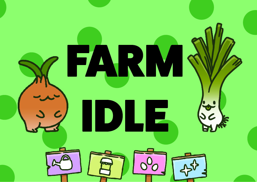 Farm Idle