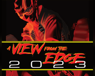 A View From The Edge 2023 - Ashcan Edition   - The Roleplaying Game of the Retro Future 