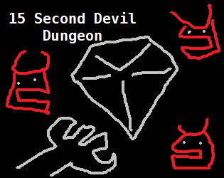 15 Second Devil Dungeon!