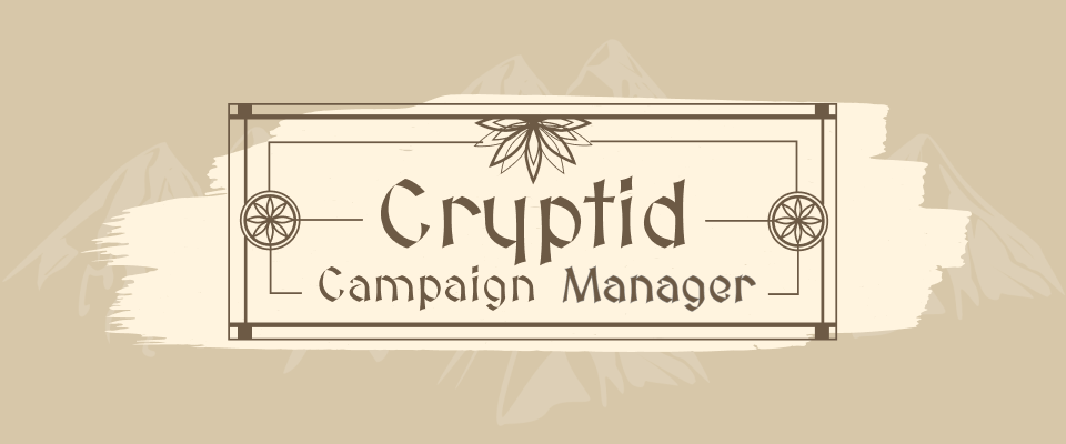 Cryptid Campaign Manager [DEMO]