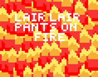Lair Lair Pants On Fire DEMO