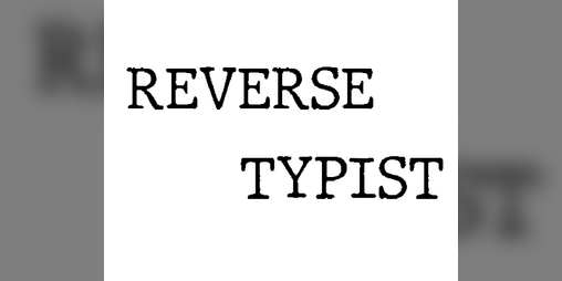 Cover image for Reverse Typist