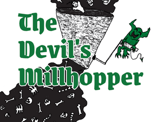 The Devil's Millhopper   - Hunt the Poison Devil in the Moss Woods into its lair! 