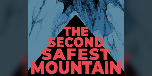Cover image for THE SECOND SAFEST MOUNTAIN