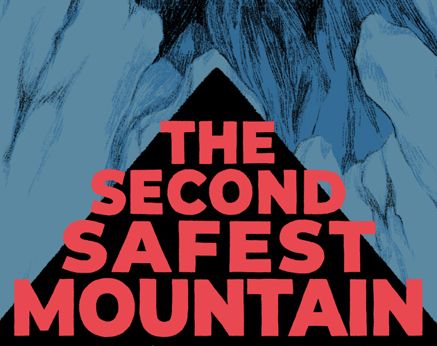 THE SECOND SAFEST MOUNTAIN
