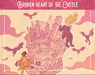 Broken Heart of the Castle  