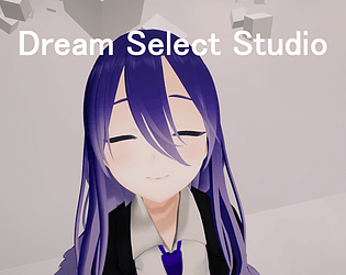 Dream Select Studio - beta [Free] [Simulation] [Windows]
