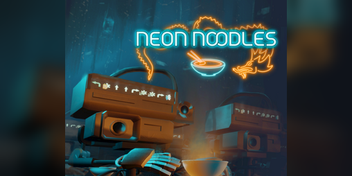 Cover image for Neon Noodles - Cyberpunk Kitchen Automation