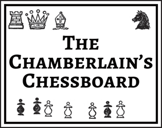 The Chamberlain's Chessboard   - A hexcrawl adventure for Cairn 