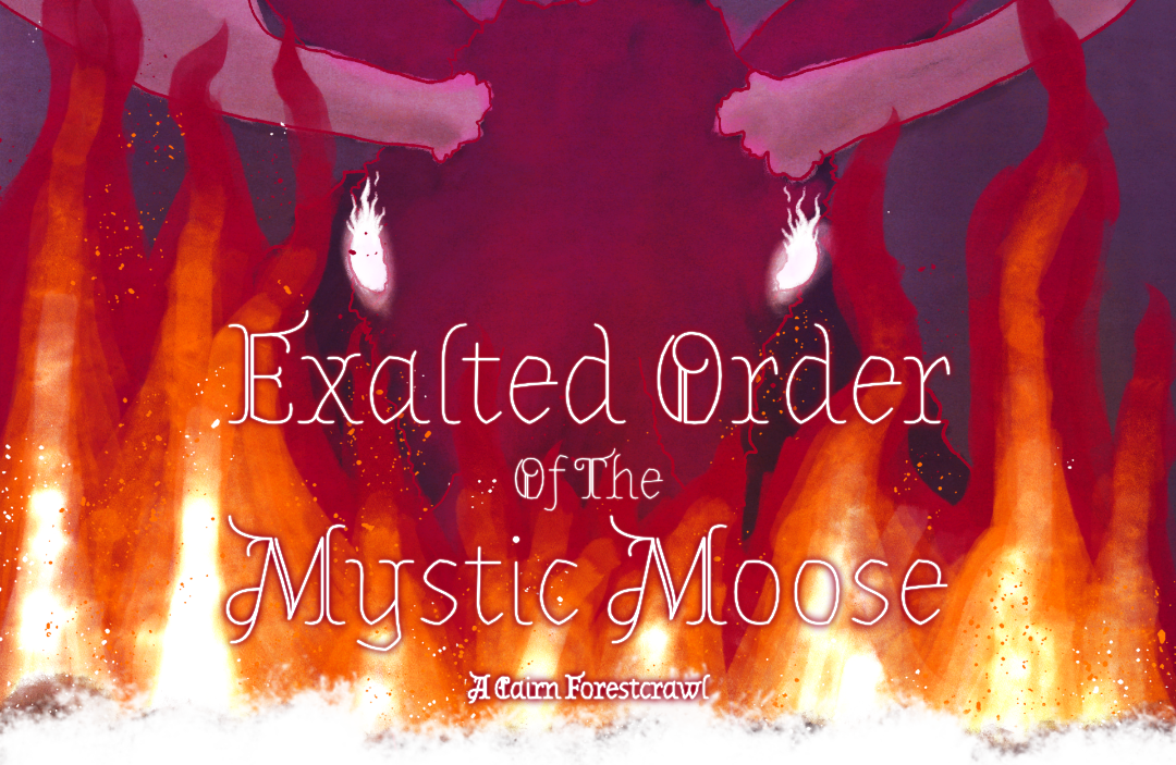 Exalted Order of the Mystic Moose Cover Art