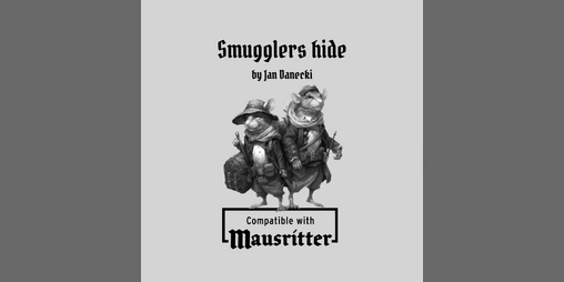 Cover image for Mausritter - Smugglers Hide