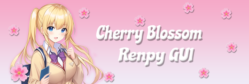 CherryBlossom RenPy GUI Kit