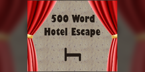 Cover image for 500 Word Hotel Escape