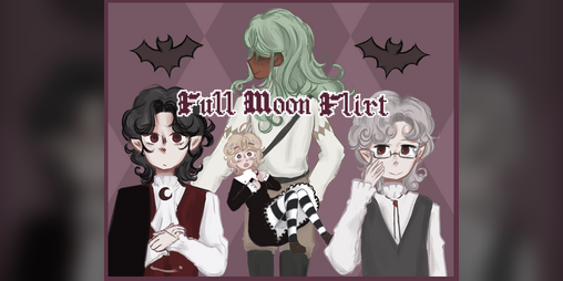Cover image for Full Moon Flirt: Three Nights To Avoid Being Eaten Alive!