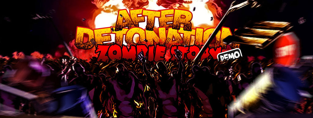 After Detonation - Zombie Story