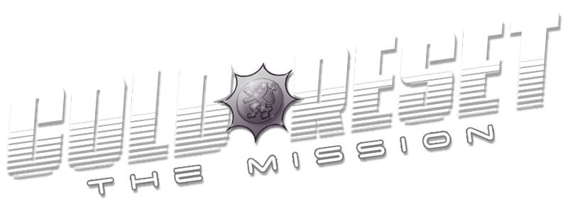 Cold Reset #1 - The Mission