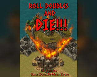 Roll Doubles and Die  