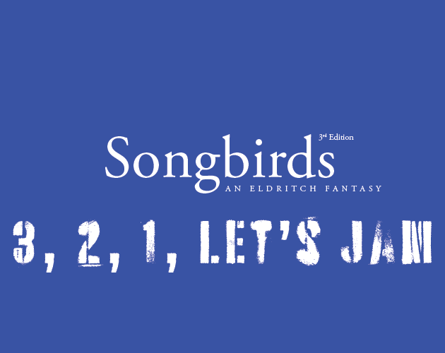 Birdhouse Jam Songbirds 3e Game Jame itch.io