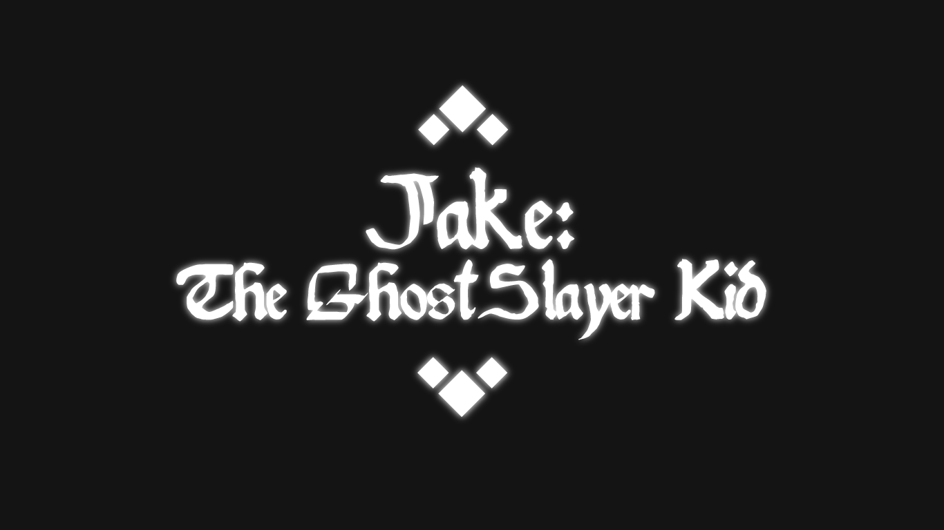 Jake: The GhostSlayer Kid