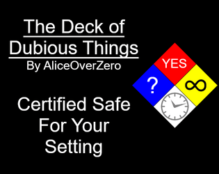 The Deck of Dubious Things   - Draw cards, get prizes, spice up campaigns. 