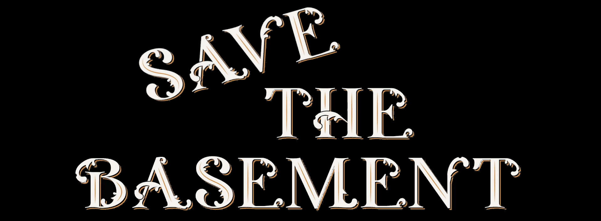 Save the Basement