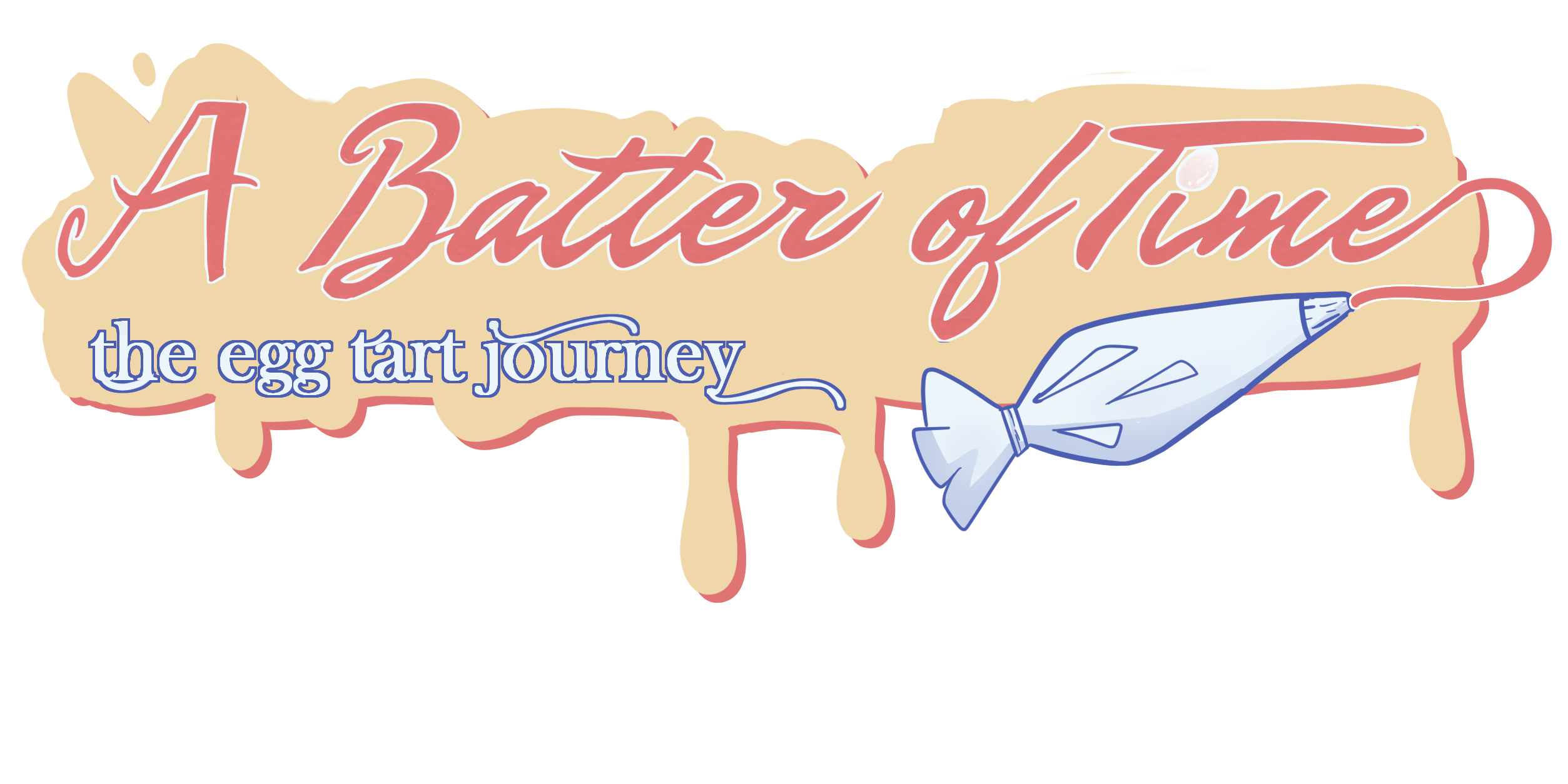 A Batter of Time: The Egg Tart Journey