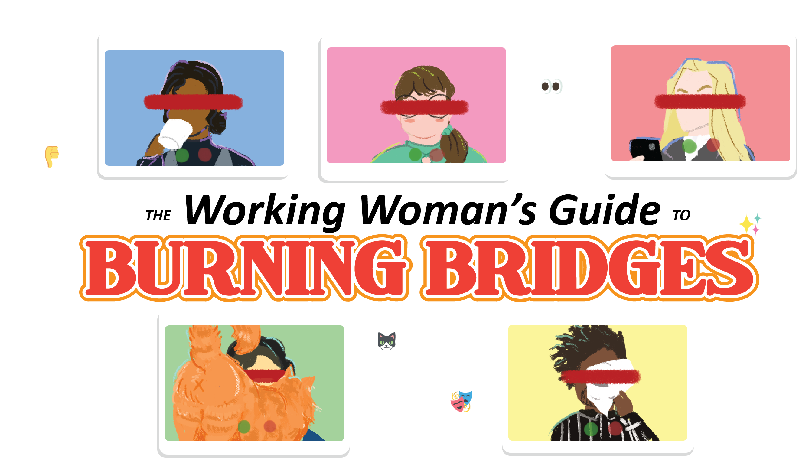 The Working Woman's Guide to Burning Bridges - DEMO