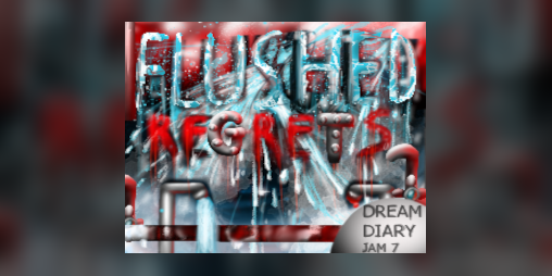 Cover image for Flushed Regrets