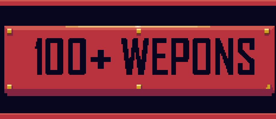 100 + WEAPONS BY OJAS