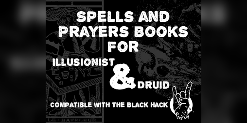 Cover image for SPELLS AND PRAYERS BOOKS FOR ILLUSIONIST & DRUID