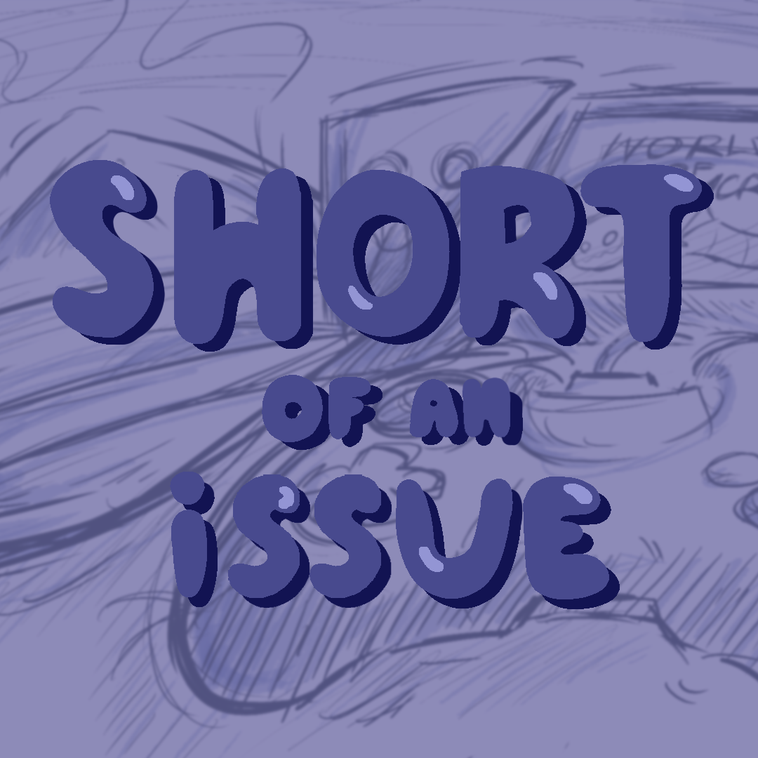 Cover image for Short Of An Issue