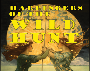 Harbingers of the Wild Hunt  