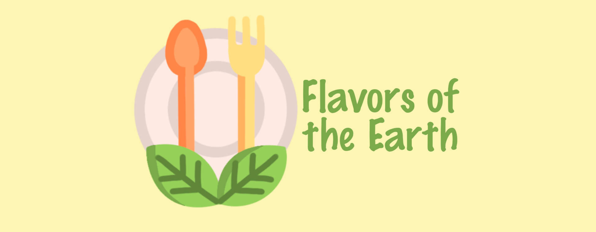 Flavors of the Earth