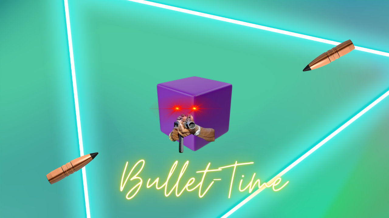 Bullet-Time