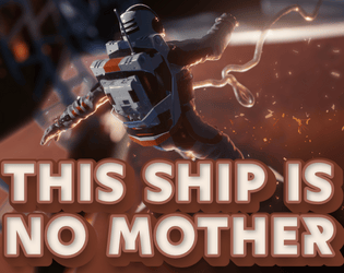 This Ship Is No Mother   - card-based RPG of scifi horror 