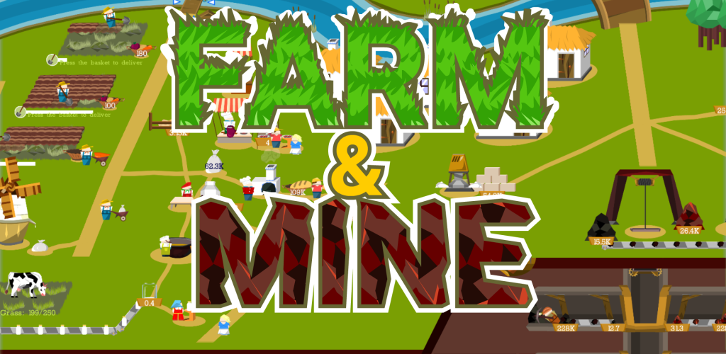 Farm and Mine