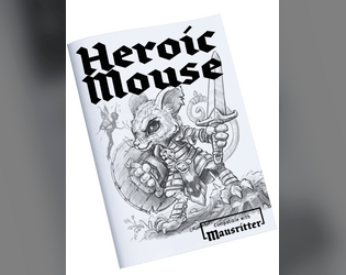 Heroic Mouse  