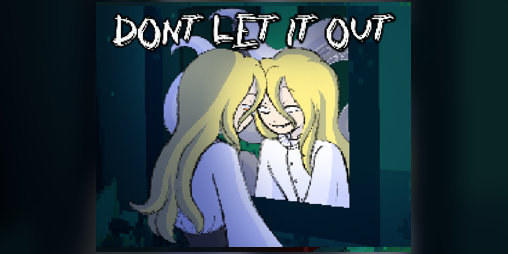 Cover image for Don’t Let It Out