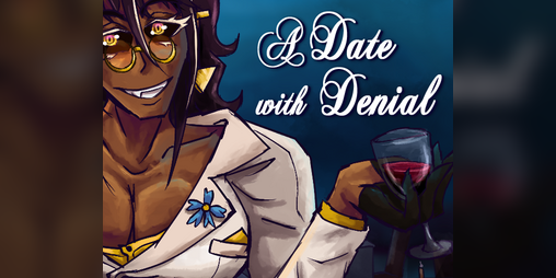 Cover image for A Date With Denial [spinoff to Let Me Remind You and Be My Muse]