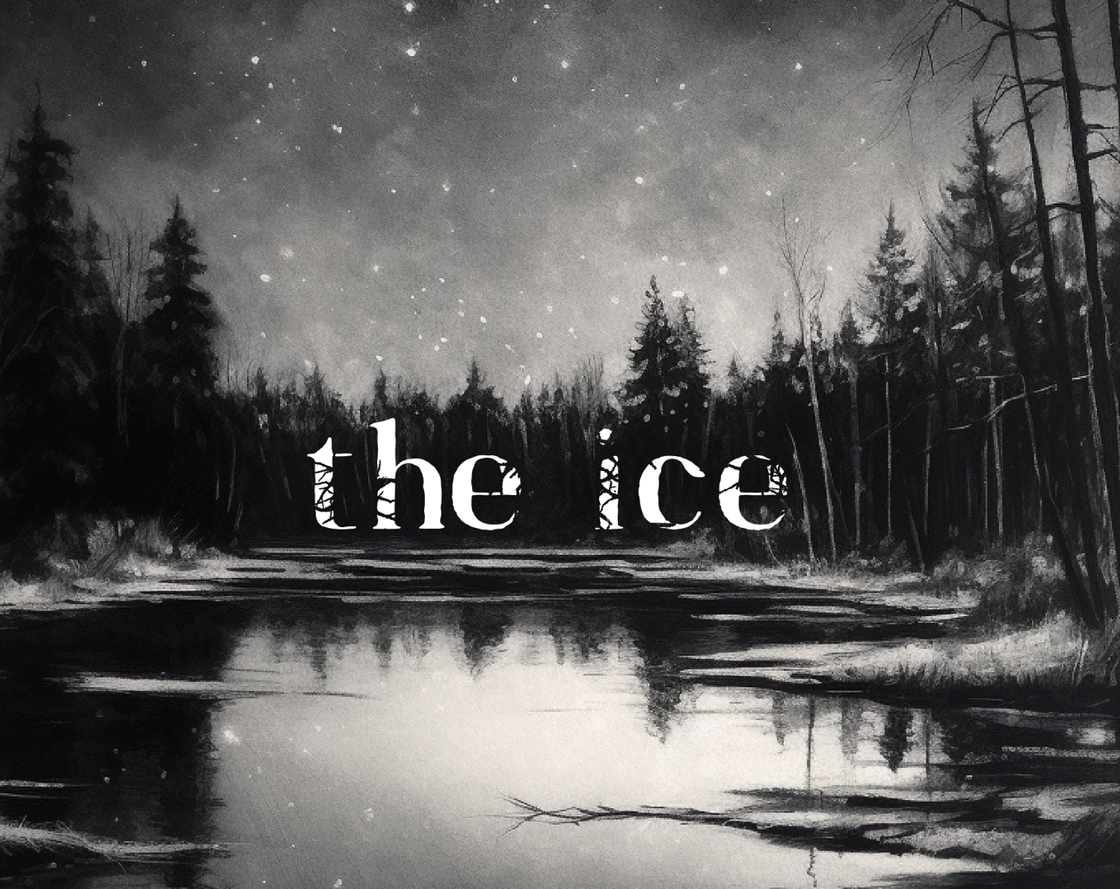 the ice: a tragic roleplaying game