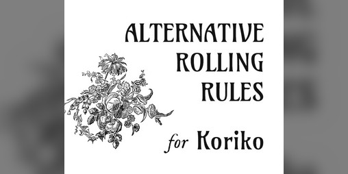 Cover image for Alternative Rolling Rules for Koriko