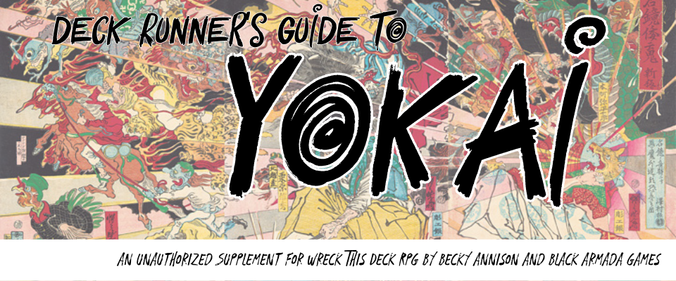 Deck Runner's Guide to Yokai