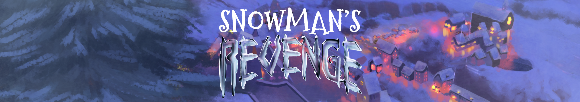 Snowman’s Revenge
